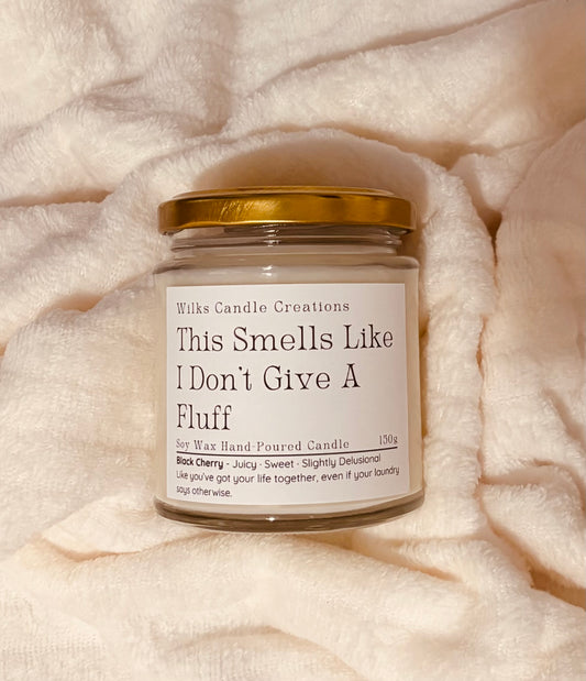 This Smells Like IDGAFluff – Black Cherry